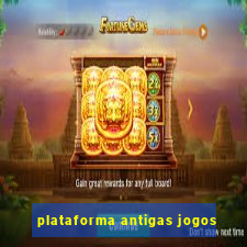 plataforma antigas jogos